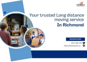 Your Trusted Long Distance Moving Service in Richmond - Reliable Richmond Movers