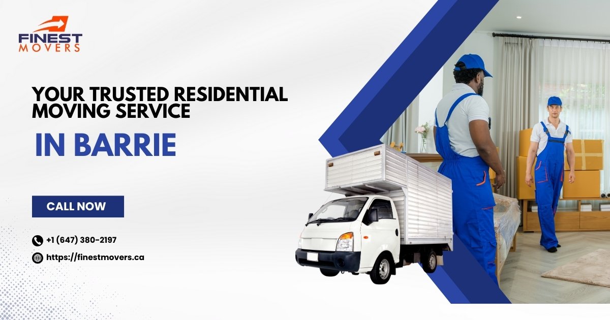 Your Trusted Residential Moving Service In Barrie - Barrie Residential Movers