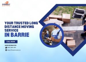 Your trusted Long distance moving service in Barrie- Reliable BarrieMovers